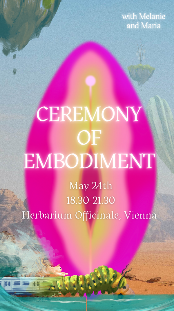 Ceremony of Embodiment
