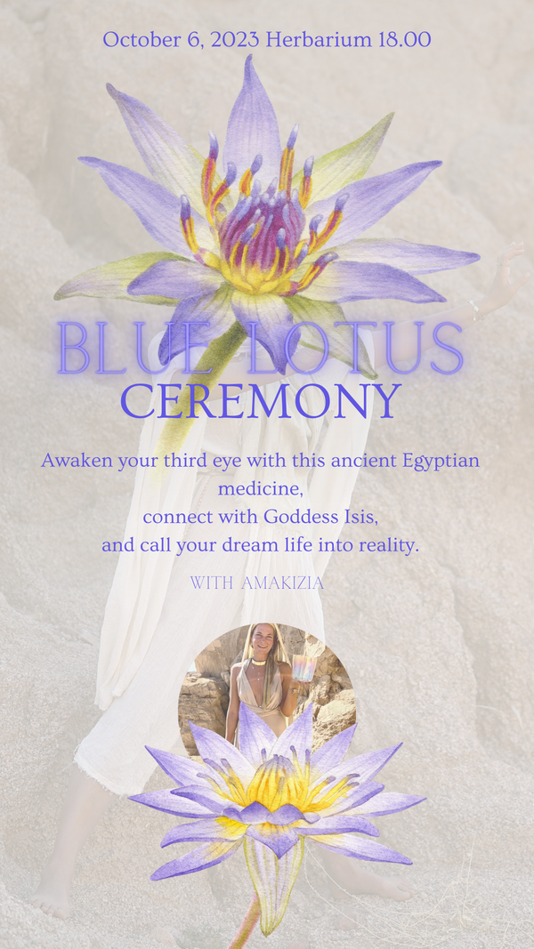 Blue Lotus Ceremony